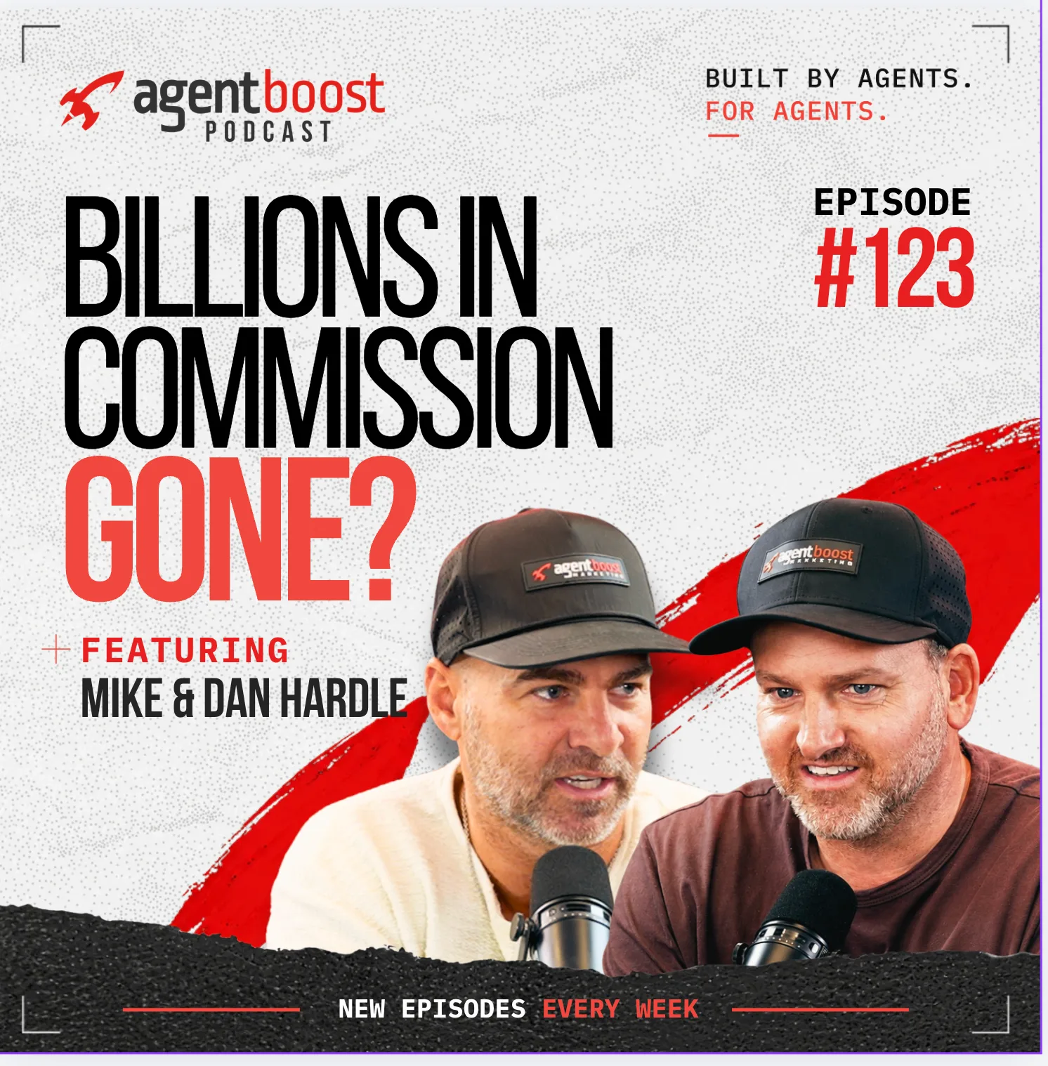 Agent Boost Podcast — Mike and Dan Hardle